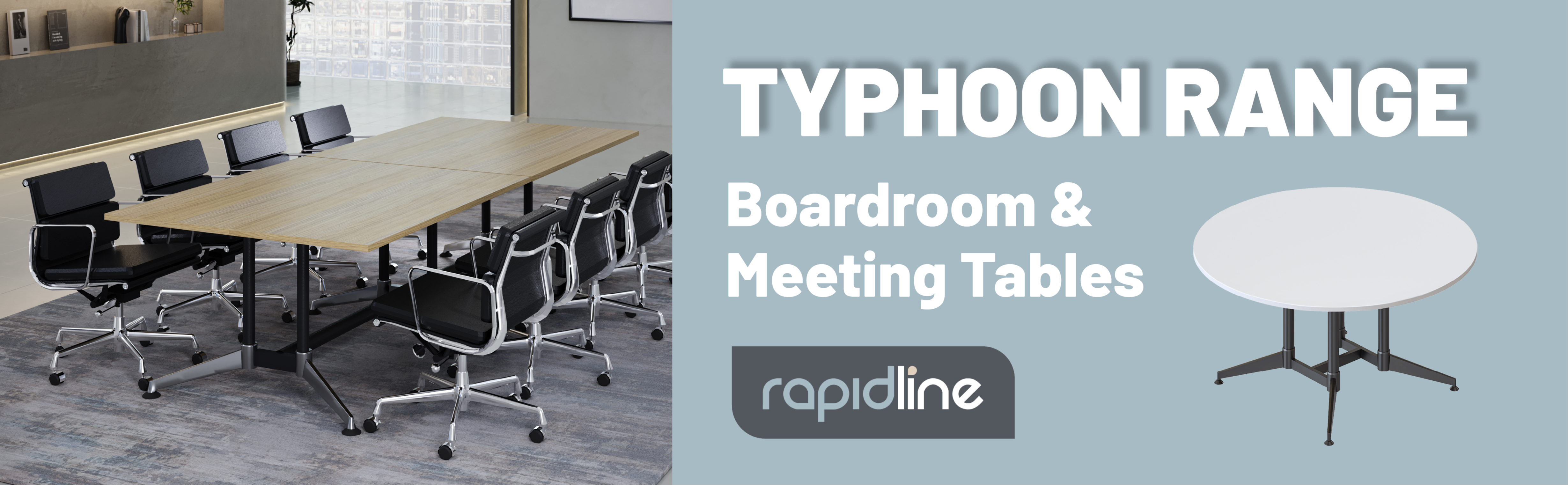 New Typhoon Meeting and Boardroom Table Range